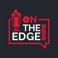 On The Edge Podcast