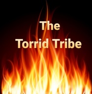 The Torrid Tribe