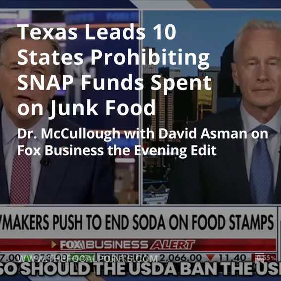 Texas Leads 10 States Prohibiting SNAP Funds Spent on Junk Food