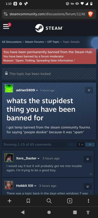 'whats the stupidest thing you have been banned for'