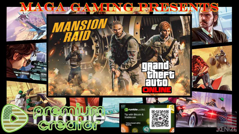 Uncensored Live Chat for GTAO [Enhanced] - Mansion Raid Week: Monday
