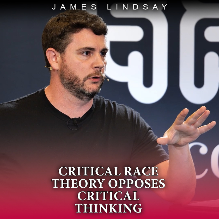 Shared post - Critical Race Theory Opposes Critical Thinking | James ...