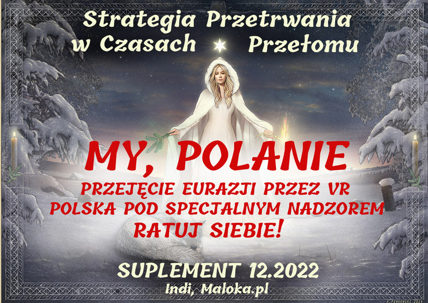 MY, POLANIE! Przejęcie Eurazji przez VR, Polska pod Specjalnym Nadzorem, RATUJ SIEBIE ...