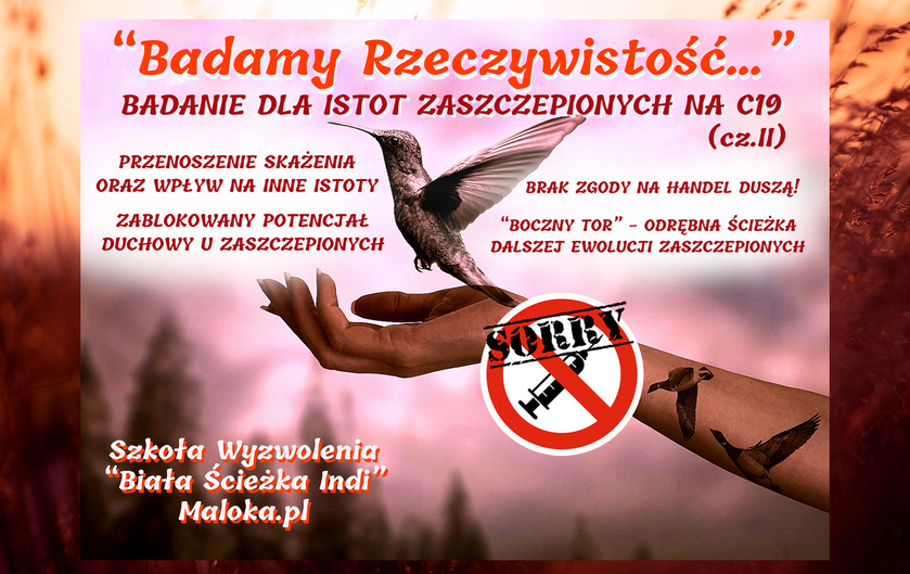 BADANIE DLA ISTOT ZASZCZEPIONYCH NA C19 (cz.II): 'Przenoszenie skażenia na innych' oraz ...