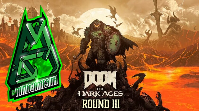Shared post - Doom the Dark Ages LiveScream Round III - Mind Games