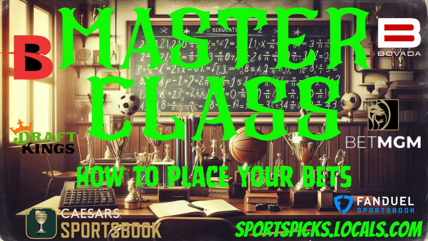 Master Class: How To Place Your Bets