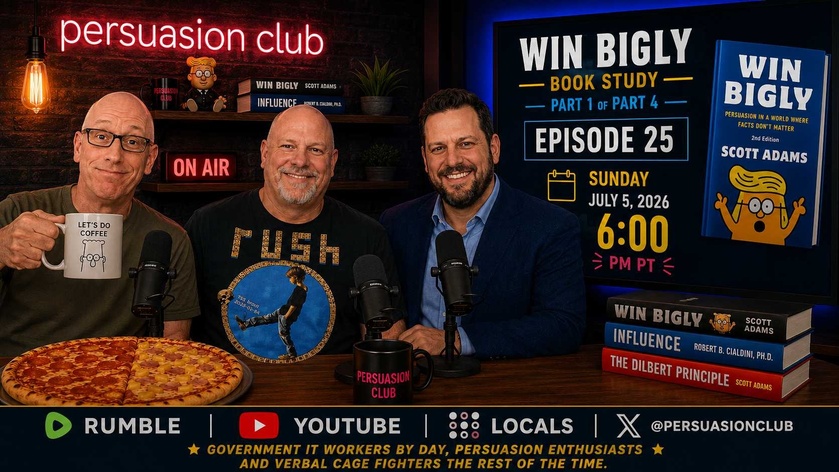 EP0025 07/05/26 - Win Bigly Part 1 of Part 4