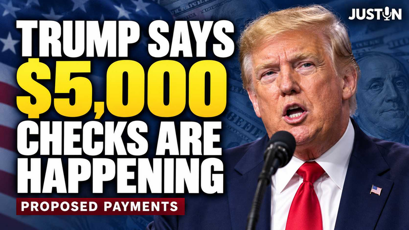 TRUMP SAYS $5,000 CHECKS ARE HAPPENING