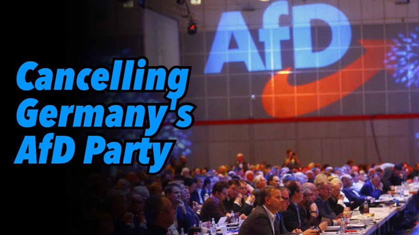 Shared post - Cancelling Germany's AfD Party