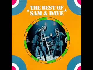 Sam and Dave - Hold on I'm coming